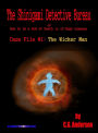 The Shinigami Detective Bureau (or How to Be a God of Death in 10 Easy Lessons) Case File #1: The Wicker Man
