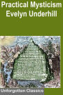 Practical Mysticism by Evelyn Underhill