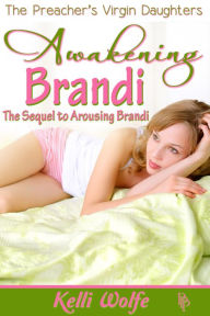 Awakening Brandi ( barely legal sleep sleeping drunk dubcon sex erotica )