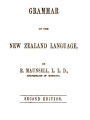 Grammar of the New Zealand Language (2nd Edition)