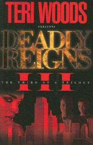 Deadly Reigns III