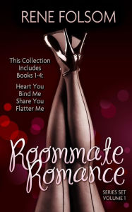 Title: Roommate Romance Boxed Set: Volume One, Author: Rene Folsom