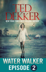 Water Walker (Episode 2 of 4)