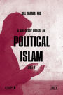 A Self-Study Course on Political Islam - Level 3