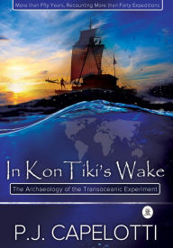 Title: In Kon-Tiki's Wake, Author: Pete Capelotti