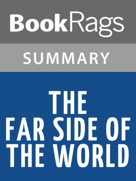 The Far Side of the World by Patrick O'Brian l Summary & Study Guide