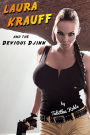 Laura Krauff and the Devious Djinn (Magical Transformation Erotica)