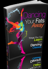 Dancing Your Fat Away