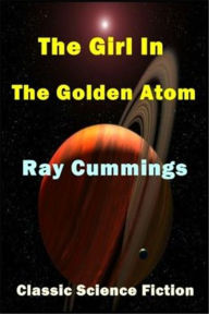 The Girl in the Golden Atom