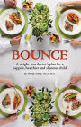 BOUNCE, A Weight-Loss Doctor's Plan for a Happier, Healthier, and Slimmer Child