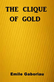 The Clique of Gold