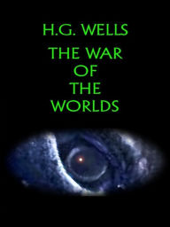 Title: The War Of The Worlds, Author: H. G. Wells