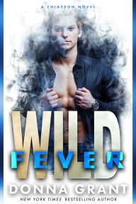 Title: Wild Fever, Author: Donna Grant