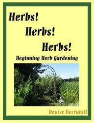 Herbs! Herbs! Herbs!