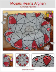Title: Mosaic Hearts Afghan Crochet Pattern, Author: Lisa Gentry