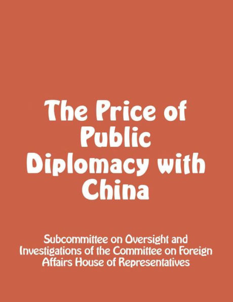 The Price of Public Diplomacy with China
