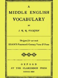 Title: A Middle English Vocabulary, Author: J. R. R. Tolkien