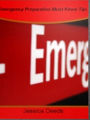 Emergency Preparation Must Know Tips-Discover Everything You Need To Know About Emergency Preparation, Climate Change Emergency , Earthquake Emergency , Fire Emergency, Hurricane and Flood Emergency!