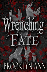 Title: Wrenching Fate (Brides of Prophecy, #1), Author: Brooklyn Ann
