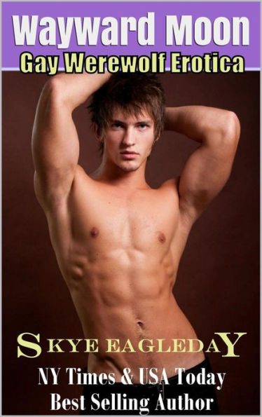 Wayward Moon (Gay Werewolf Erotica)