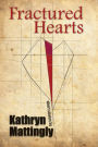 Fractured Hearts