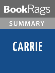 Title: Carrie by Stephen King Summary & Study Guide, Author: BookRags