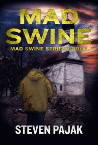 Mad Swine (Mad Swine Book 1)