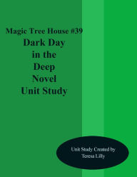 Magic Tree House #39 Dark Day in the deep Sea Novel Unit Study