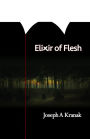Elixir Of Flesh