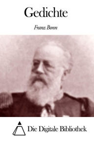 Title: Gedichte, Author: Franz Bonn