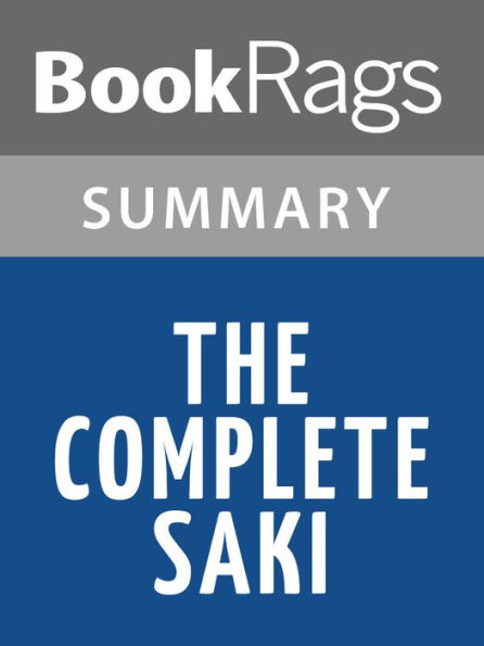 The Complete Saki by Saki l Summary & Study Guide