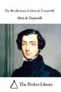 The Recollections of Alexis de Tocqueville