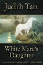 White Mare's Daughter