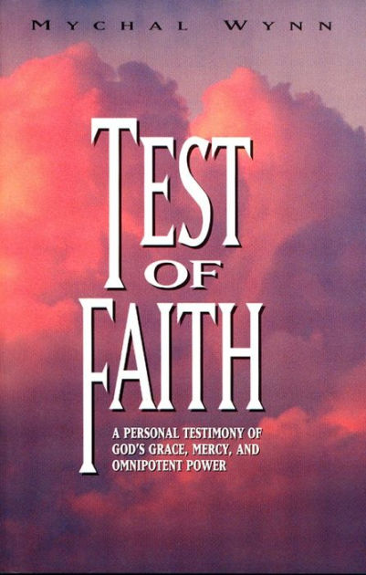 Test Of Faith By Mychal Wynn Ebook Barnes And Noble®