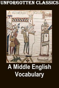 Title: A Middle English Vocabulary, Author: J. R. R. Tolkien