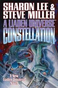 Title: A Liaden Universe® Constellation, Author: Steve Miller