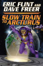 Slow Train to Arcturus