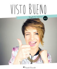 Title: Visto Bueno: Hazlo tú misma (Vol.2), Author: Maiah Ocando