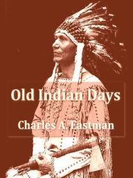 Old Indian Days