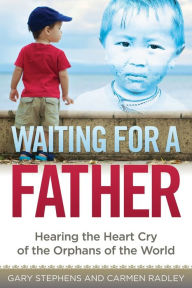Title: Waiting For A Father, Author: Gary Stephens