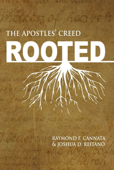 Rooted: the Apostles’ Creed