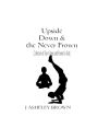Upside Down & the Never Frown (Collection of Short Stories and Poems for Kids)