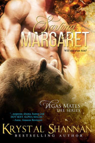 Title: Saving Margaret, Author: Krystal Shannan