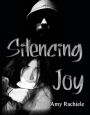 Silencing Joy