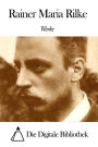 Werke von Rainer Maria Rilke