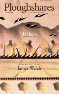 Title: Ploughshares Spring 1994 Guest-Edited by James Welch, Author: James Welch