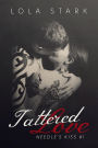 Tattered Love (Needle's Kiss, #1)