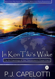 Title: In Kon-Tiki's Wake, Author: Pete Capoletti