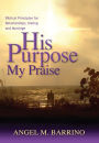 His Purpose My Praise (1)