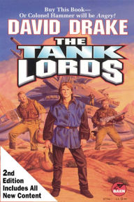 Title: The Tank Lords, Second Edition, Author: David Drake